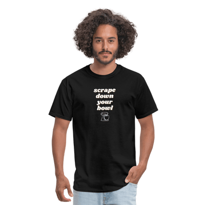 Scrape Down Your Bowl T-Shirt - black