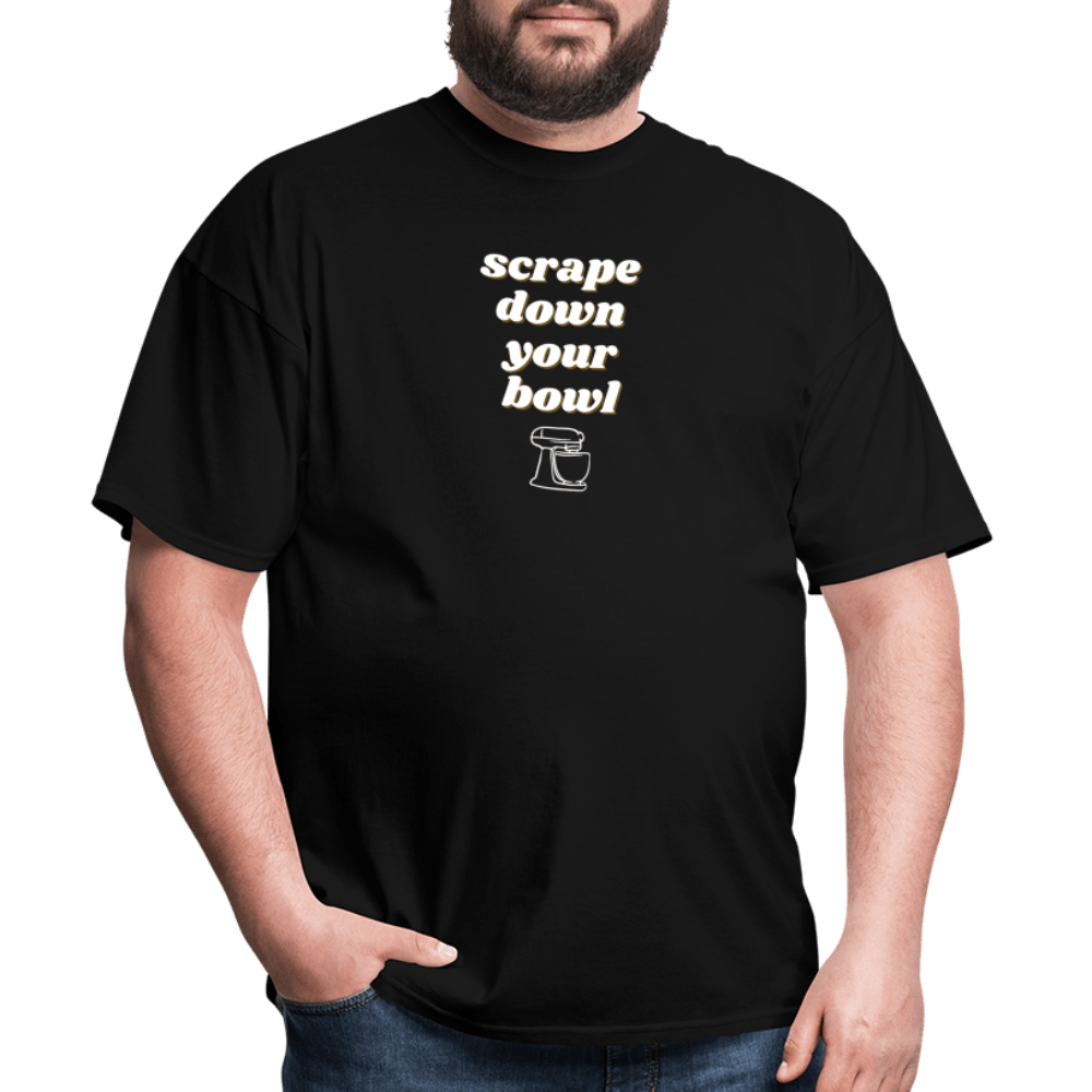 Scrape Down Your Bowl T-Shirt - black
