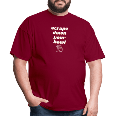 Scrape Down Your Bowl T-Shirt - burgundy