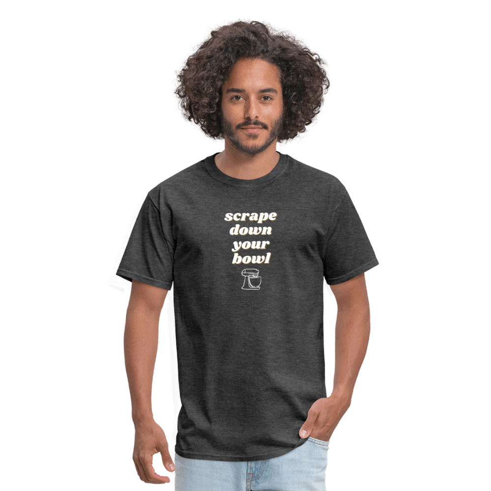 Scrape Down Your Bowl T-Shirt - heather black