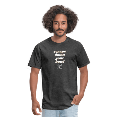 Scrape Down Your Bowl T-Shirt - heather black
