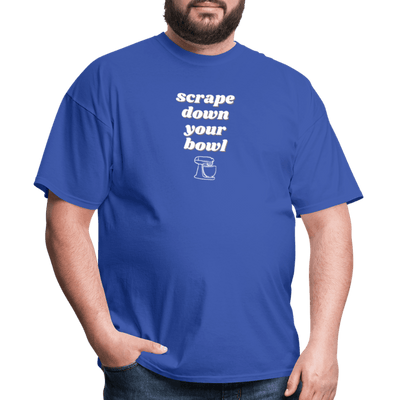 Scrape Down Your Bowl T-Shirt - royal blue