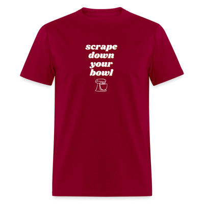 Scrape Down Your Bowl T-Shirt - dark red