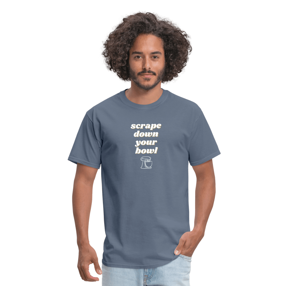 Scrape Down Your Bowl T-Shirt - denim