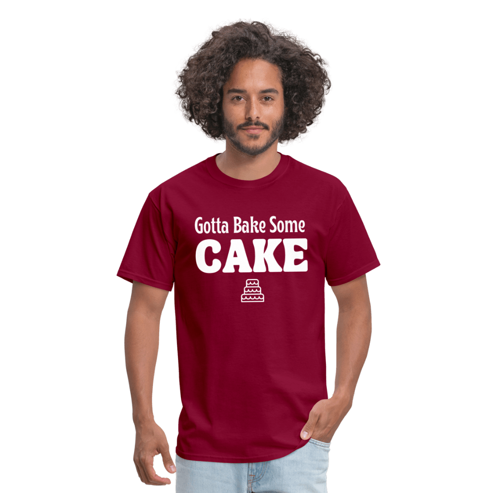 Gotta Bake Some Cake T-Shirt - burgundy