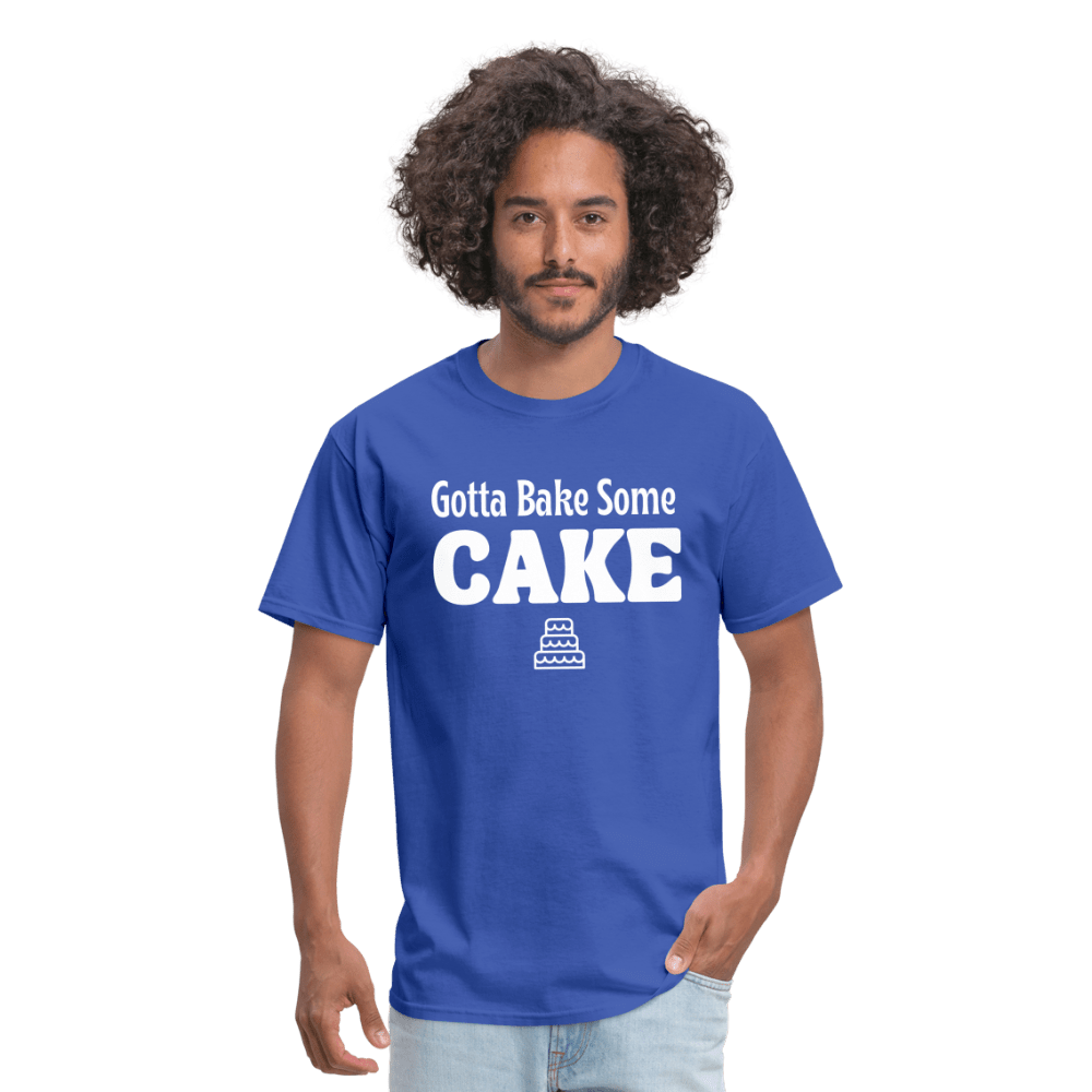 Gotta Bake Some Cake T-Shirt - royal blue