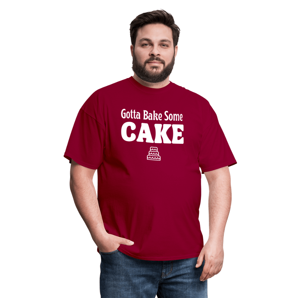 Gotta Bake Some Cake T-Shirt - dark red