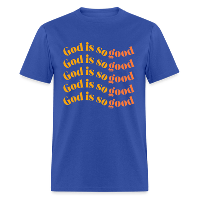 God Is So Good (Unisex) - royal blue