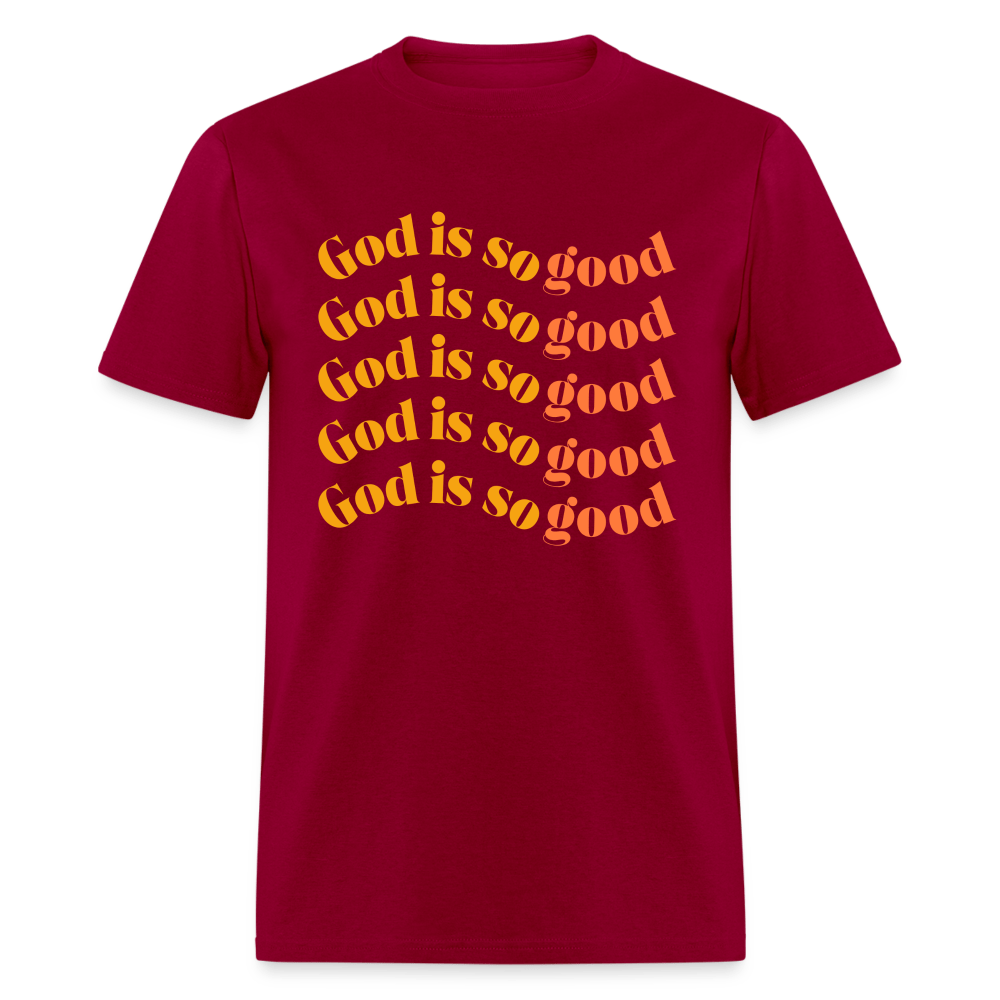 God Is So Good (Unisex) - dark red