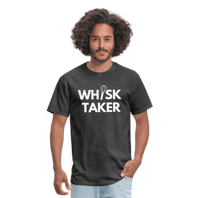 Whisk Taker T-Shirt (Unisex) - heather black