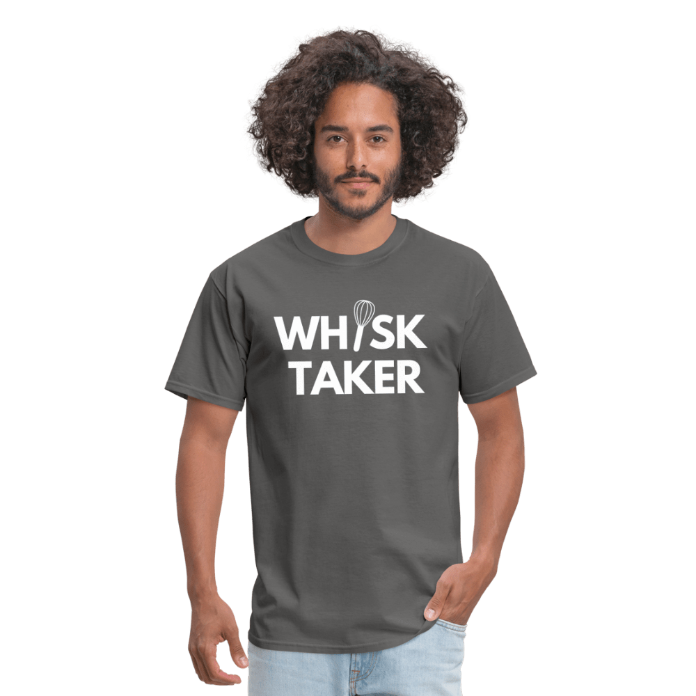 Whisk Taker T-Shirt (Unisex) - charcoal