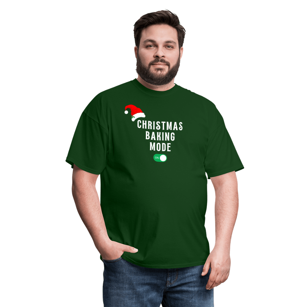 Christmas Baking Mode On T-Shirt - forest green