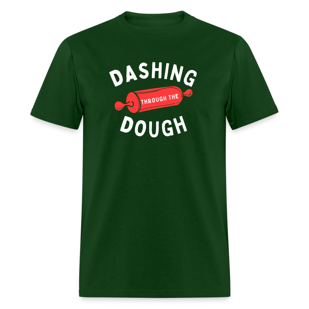 Dashing Through The Dough Green T-Shirt - forest green