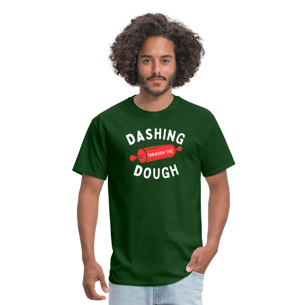 Dashing Through The Dough Green T-Shirt - forest green