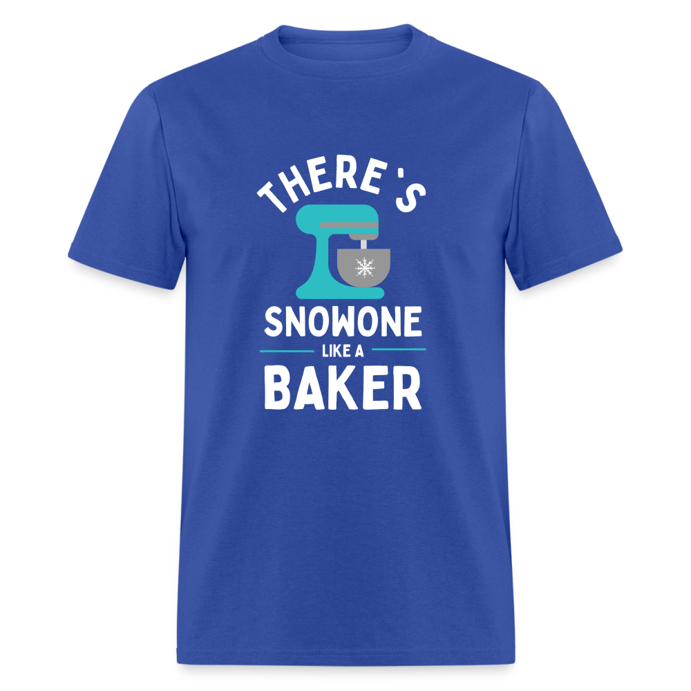 There's Snowone Like A Baker (Unisex) - royal blue