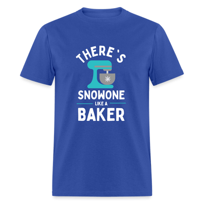 There's Snowone Like A Baker (Unisex) - royal blue