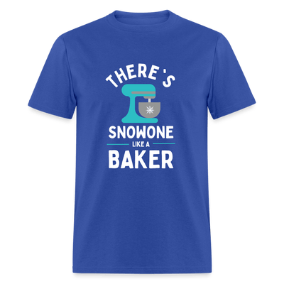  There's Snowone Like A Baker (Unisex)