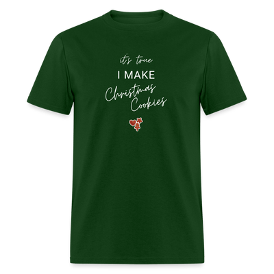 I Make Christmas Cookies (Unisex) - forest green