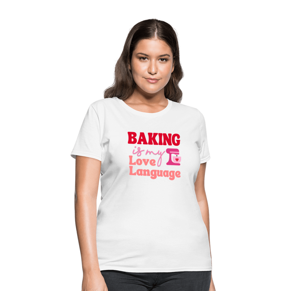 Baking Is My Love Language T-Shirt (Women's) - white