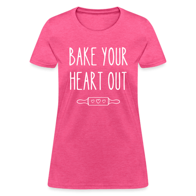  Bake Your Heart Out T-Shirt (Women's)
