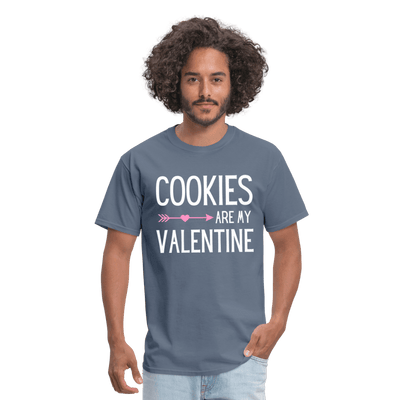 Cookies Are My Valentine - denim