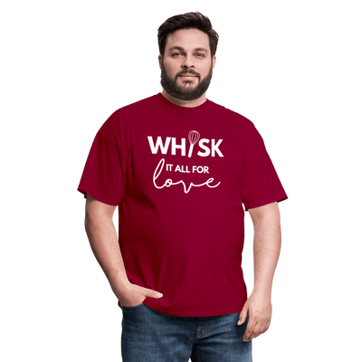 Whisk It All For Love T-Shirt (Unisex) - dark red